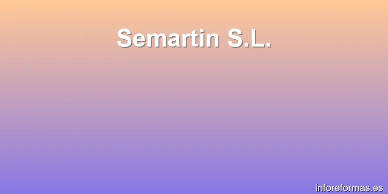 Semartin S.L.