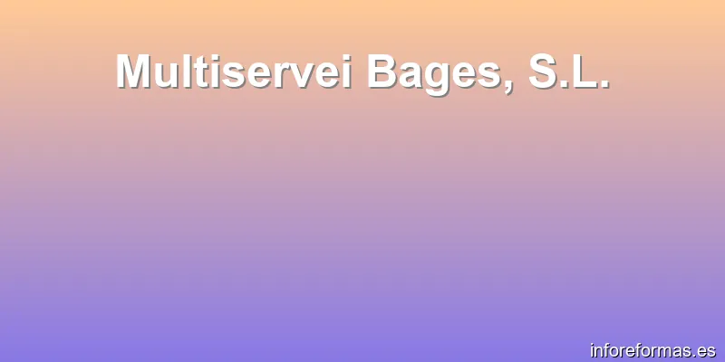 Multiservei Bages, S.L.