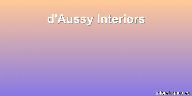 d'Aussy Interiors