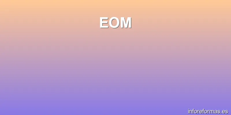 EOM