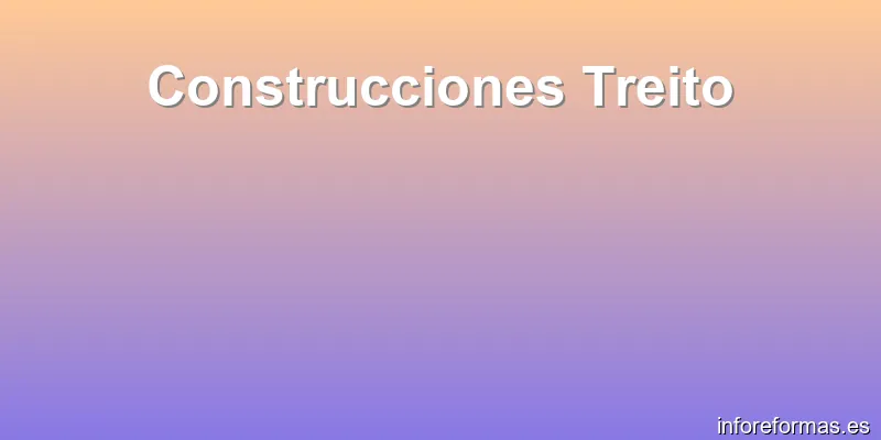 Construcciones Treito