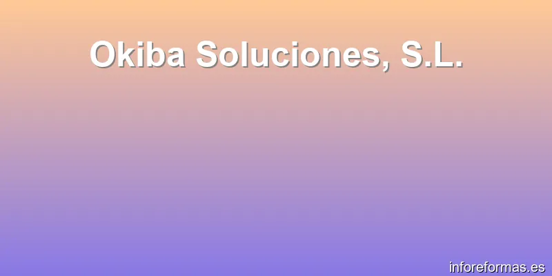Okiba Soluciones, S.L.