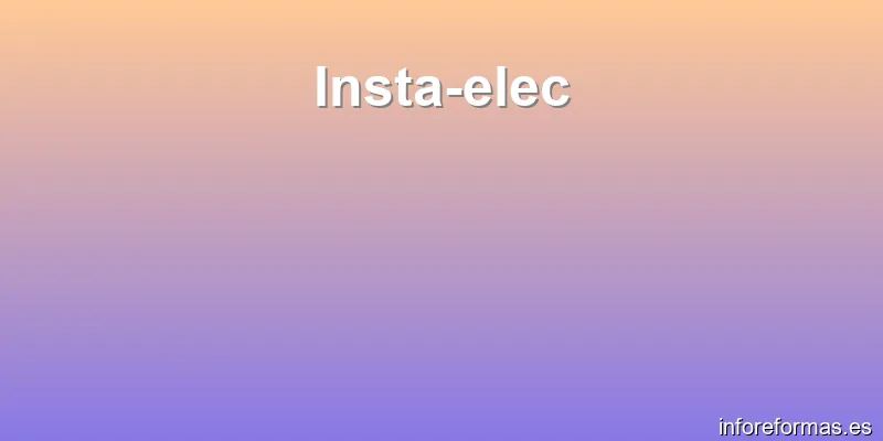 Insta-elec