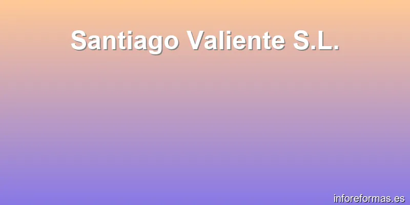 Santiago Valiente S.L.