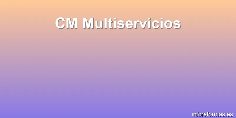 CM Multiservicios