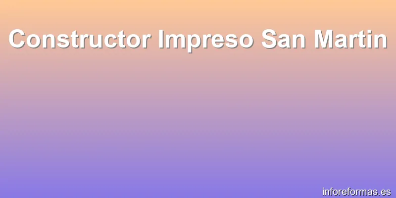 Constructor Impreso San Martin