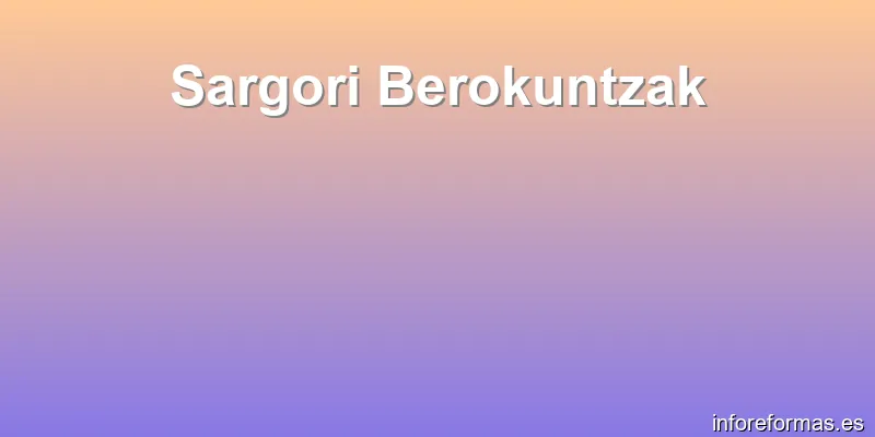 Sargori Berokuntzak