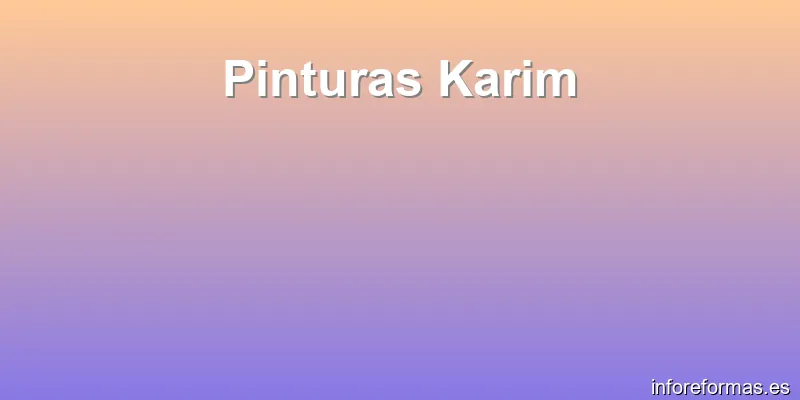 Pinturas Karim