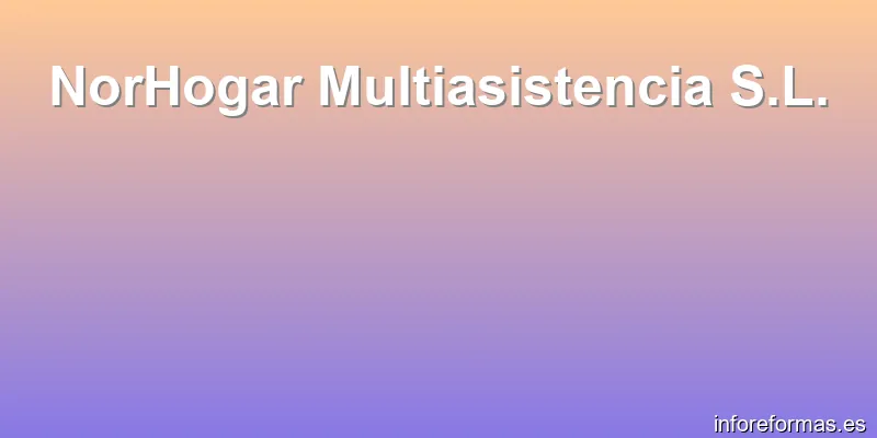 NorHogar Multiasistencia S.L.
