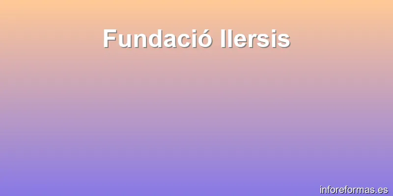 Fundació Ilersis