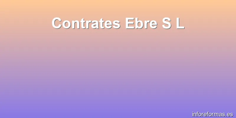 Contrates Ebre S L