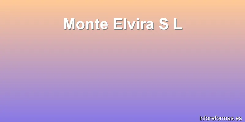 Monte Elvira S L