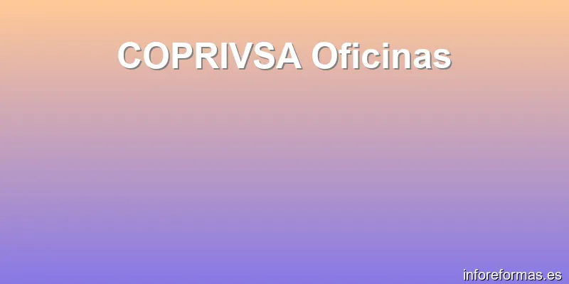 COPRIVSA Oficinas