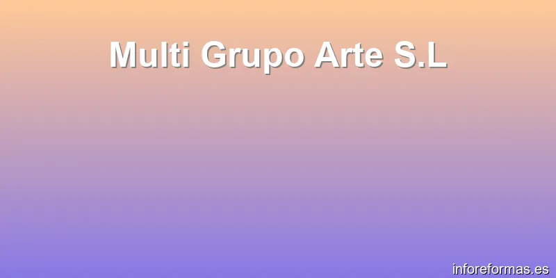 Multi Grupo Arte S.L