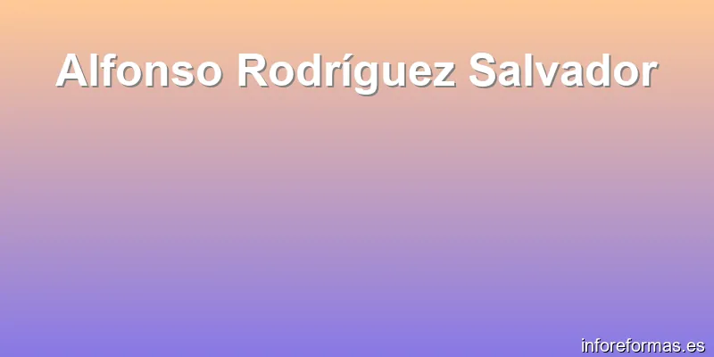 Alfonso Rodríguez Salvador