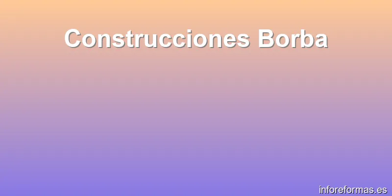 Construcciones Borba