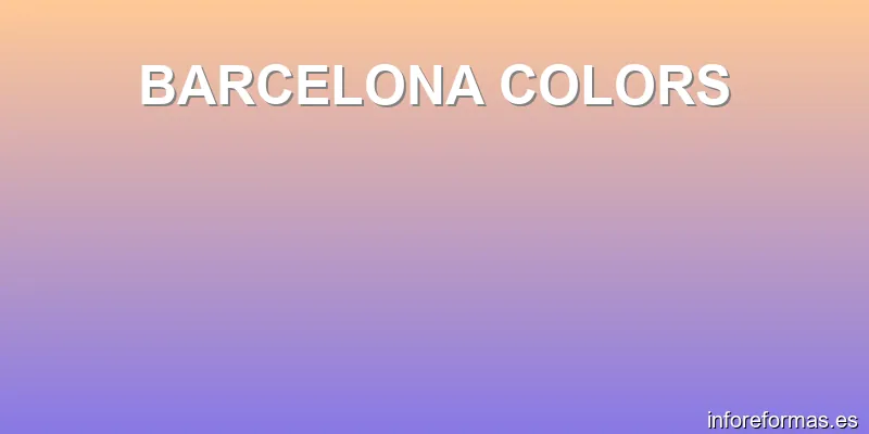 BARCELONA COLORS