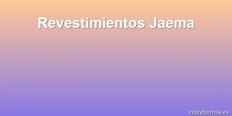 Revestimientos Jaema