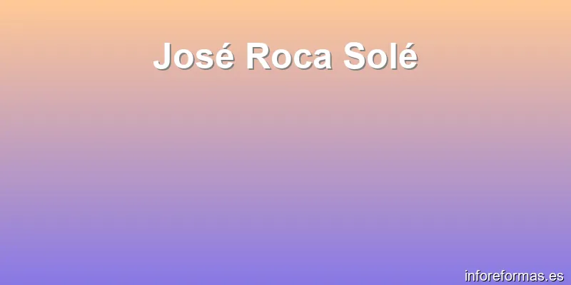 José Roca Solé