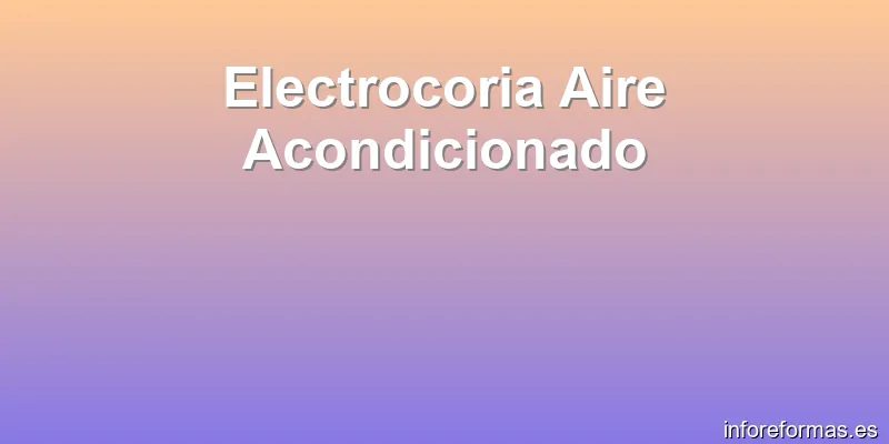 Electrocoria Aire Acondicionado