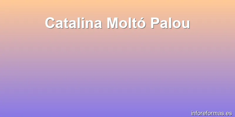 Catalina Moltó Palou