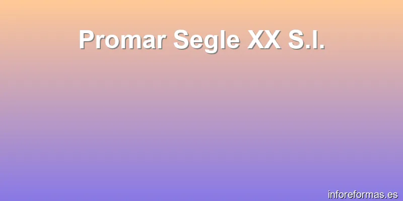 Promar Segle XX S.l.