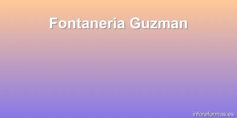Fontaneria Guzman