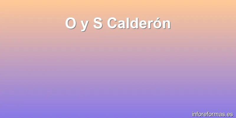 O y S Calderón