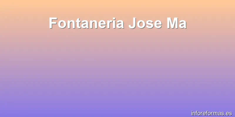 Fontaneria Jose Ma