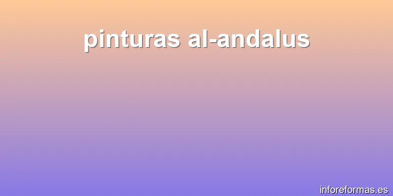 pinturas al-andalus