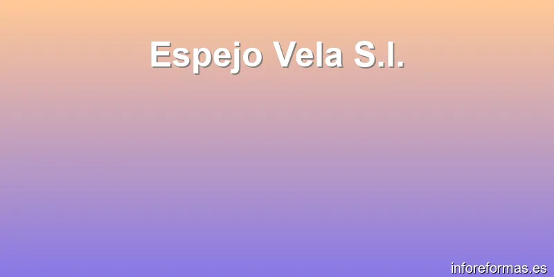 Espejo Vela S.l.