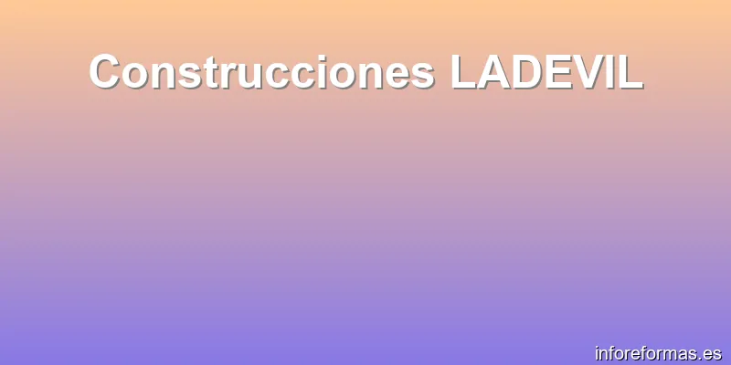 Construcciones LADEVIL