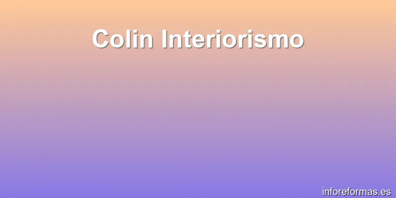 Colin Interiorismo