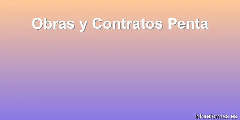 Obras y Contratos Penta