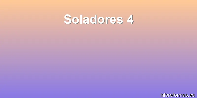 Soladores 4