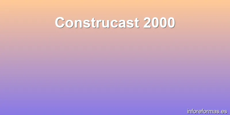 Construcast 2000