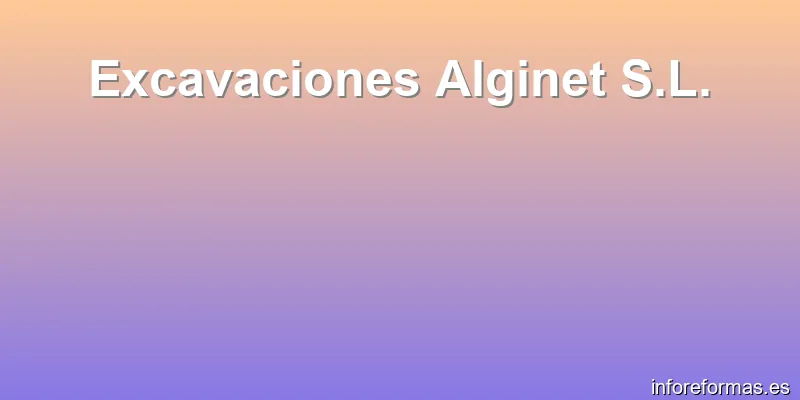 Excavaciones Alginet S.L.