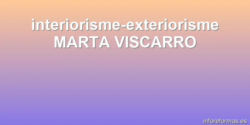 interiorisme-exteriorisme MARTA VISCARRO