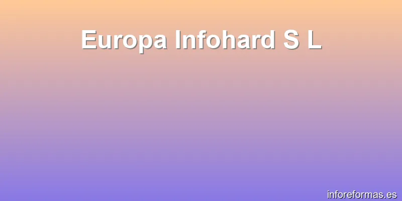 Europa Infohard S L