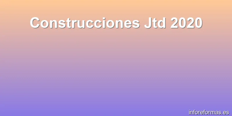 Construcciones Jtd 2020